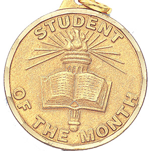 Student of the Month Medal 1 1/4